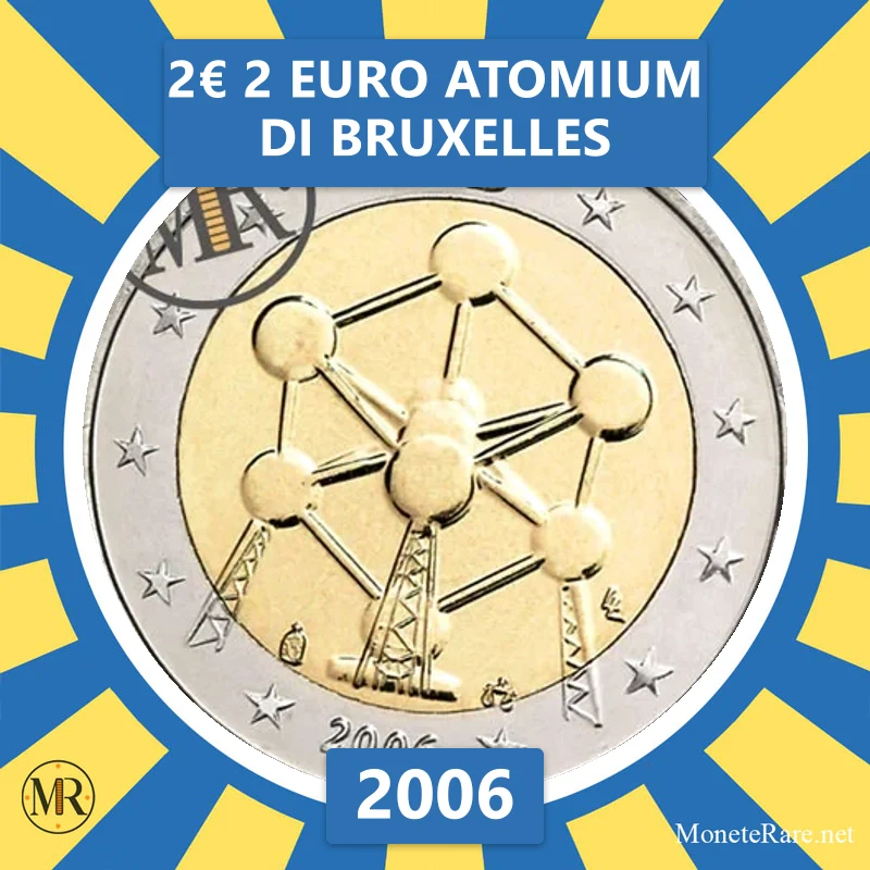 Belgium 2€ 2 Euro Atomium di Bruxelles 2006 (coin photo)