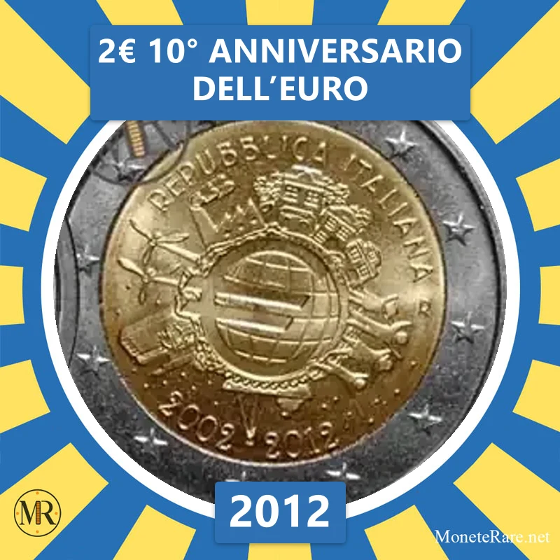 Italy 2€ 10th Anniversary of the Euro 2012 (coin photo)
