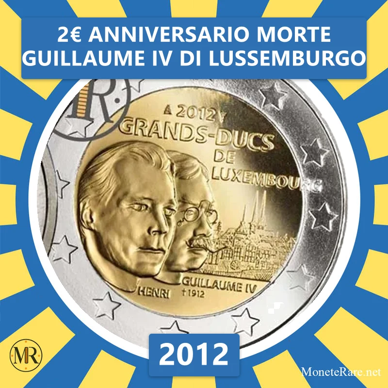 Luxembourg 2€ Anniversary of the Death of Guillaume IV of Luxembourg 2012 (coin photo)