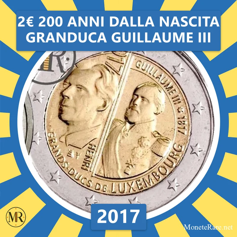Luxembourg 2€ 200 Years since the Birth of Grand Duke Guillaume III 2017 (coin photo)