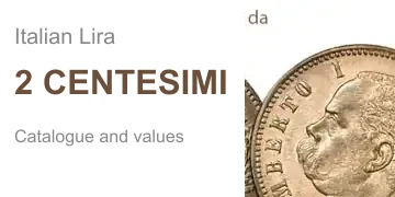 catalogue and value of 2 centesimi lira coins
