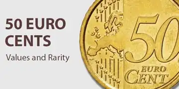 value and rarity of all the 50 euro cents rare coins