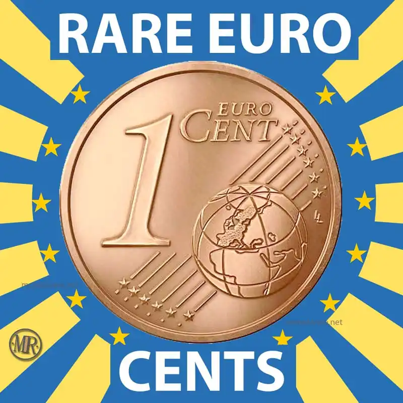 Rare Euro Cent Coins - Value of Rare Euro Cents Coins